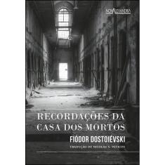 Recordações da Casa dos Mortos
