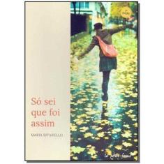 Só sei que foi assim - 02Ed/18 Sortido, Sortido