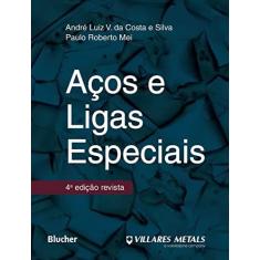 Aços E Ligas Especiais