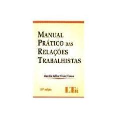 Manual Pratico Das Relaçoes Trabalhistas