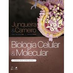 Livro - Biologia Celular e Molecular