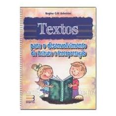 Textos Para o Desenvolvimento da Leitura e Interpretação