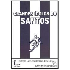 Zz-grandes Idolos Do Santos, 3