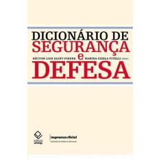 Livro - Dicionário De Segurança E Defesa
