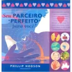 Seu Parceiro é 'Perfeito' P/você Sortido - PENSAMENTO, Sortido