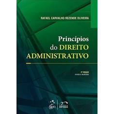 Livro - Princípios Do Direito Administrativo