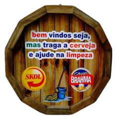 Quadro Tampa Barril Madeira Bem Vindos Cerveja E Limpeza - Retrofenna 