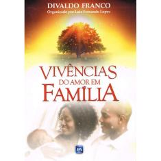 Vivências do Amor em Família