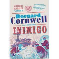 Livro - Inimigo (Vol. 3 As crônicas de Starbuck)