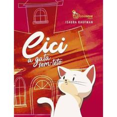 Cici, a gata sem teto