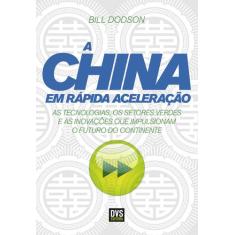 Livro - A China em rápida aceleração