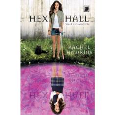 Livro - Hex Hall: O sacrifício (Vol. 3)