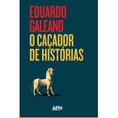 Livro - O caçador de histórias