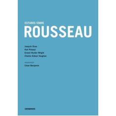 Estudos sobre Rousseau - Contraponto editora - Contra Ponto