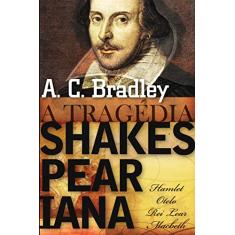 A tragédia Shakespeariana
