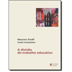 Divisao Do Trabalho Educativo A