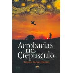 Acrobacias No Crepúsculo