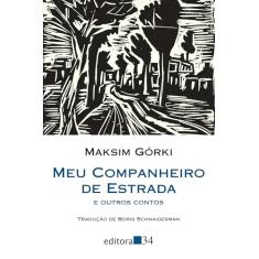 Meu companheiro de estrada e outros contos