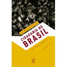 Livro - Cidadania no Brasil: O longo caminho