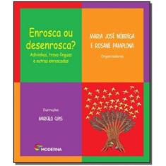 Livro - Enrosca ou desenrosca?