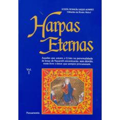 Harpas Eternas Vol. I