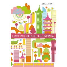 Livro - O que e uma cidade criativa?