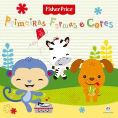 Livro - Fisher-Price - Primeiras formas e cores