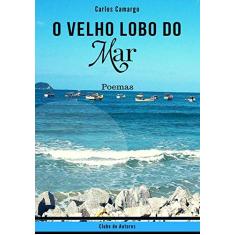 O Velho Lobo Do Mar