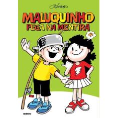 Livro - Maluquinho pega na mentira