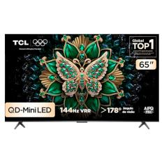 Smart TV TCL 65 Polegadas QLED Mini LED 4K C6K WiFi Bluetooth Google TV 4 HDMI 144Hz HDR10+ 65C6K