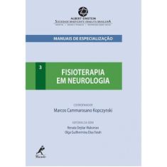 Fisioterapia em neurologia: Volume 3