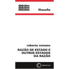 Livro - Razão de estado e outros estados da razão