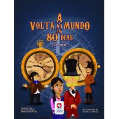 Livro - A volta ao mundo em 80 dias - Livro interativo com 7 desafios 