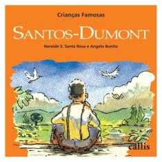 Santos-Dumont - Crianças Famosas