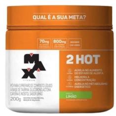 Termogênico 2Hot (200g) Max Titanium;Tamanho:Único;Gênero:Unissex-Unissex