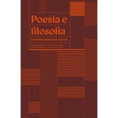 Poesia E Filosofia - A Historicidade Dos Textos