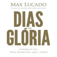 Dias De Gloria