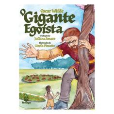 O Gigante Egoísta ( Oscar Wilde ) - Texugo