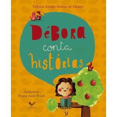 Livro - Débora conta histórias