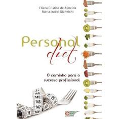 Personal diet - o caminho para o sucesso - METHA