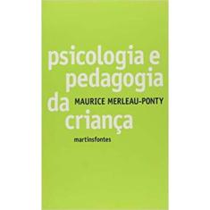 Psicologia E Pedagogia Da Crianca