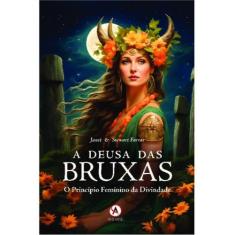 A deusa das bruxas - ARDANE EDITORA