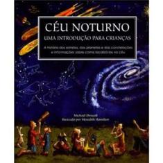 Livro - Céu Noturno: uma Introdução para Crianças