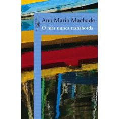Livro - O mar nunca transborda