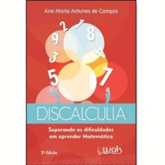 Livro Discalculia – Superando As Dificuldades Em Aprender