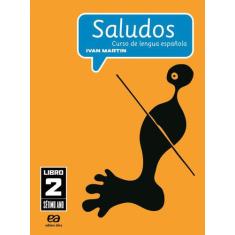 Livro - Saludos - Curso De Lengua Española - 7º Ano