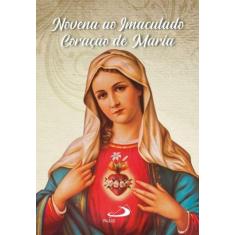 Livro Novena ao Imaculado Coração de Maria - - Paulus