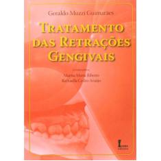 Tratamento Das Retrações Gengivais - Geraldo Muzzi Guimarães - Ícone