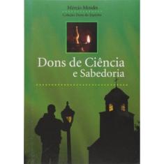 Dons De Ciencia E Sabedoria