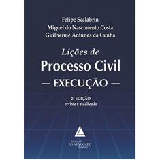Lições de Processo Civil: Execução